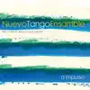 Nuevo Tango Ensamble - D Impulso